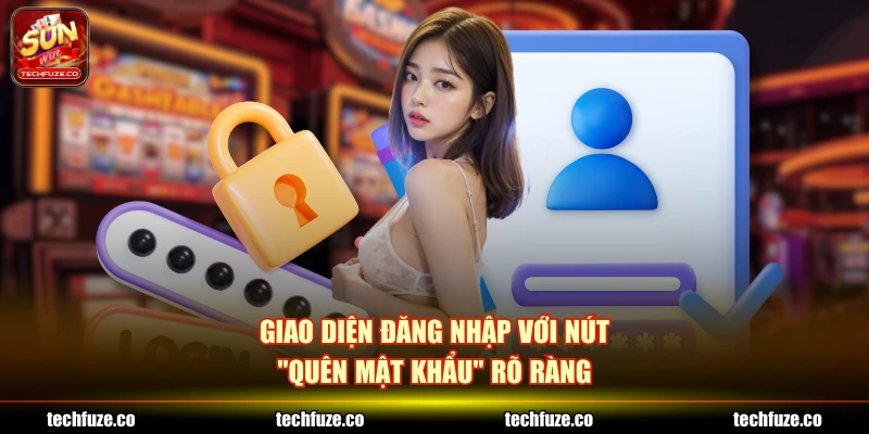 Giao diện đăng nhập với nút "Quên mật khẩu" rõ ràng